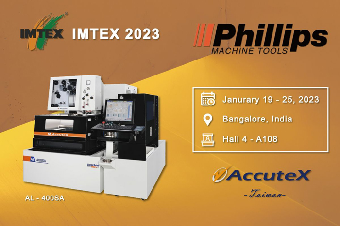PHILLIPS MACHINE TOOLS x AccuteX In IMTEX 2023